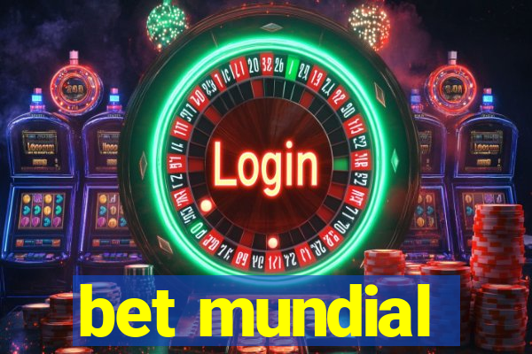 bet mundial